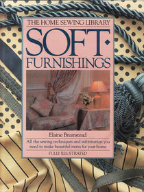 Soft Furnishings (Home Sewing Library)