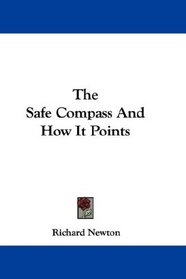 The Safe Compass And How It Points