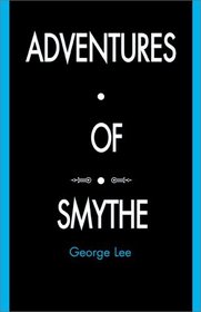 Adventures of Smythe