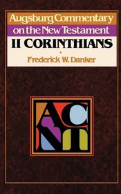 II Corinthians (Augsburg Commentary on the New Testament)