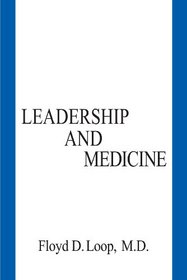 Leadership and Medicine