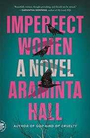 Imperfect Women: A Novel
