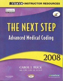 Instructor Resources the Next Step Advanced Medical Coding 2008