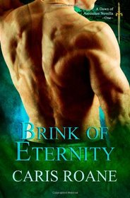 Brink of Eternity (Dawn of Ascension, Bk 1) (Guardians of Ascension, Bk 2.5)