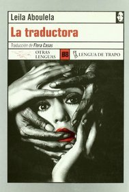 La Traductora (The Translator) (Spanish Edition)