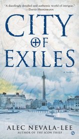 City of Exiles (Icon Thief, Bk 2)