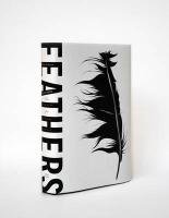 Feathers: The Evolution of a Natural Miracle