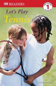 Let's Play Tennis (Turtleback School & Library Binding Edition) (DK Reader - Level 1 (Quality))