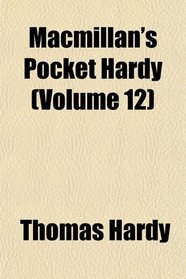 Macmillan's Pocket Hardy (Volume 12)