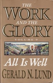 Work and the Glory, Vol. 9 (Work and the Glory, 9)
