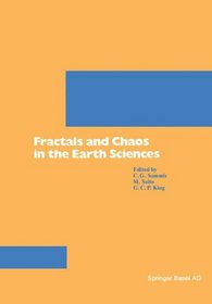 Fractals and Chaos in the Earth Sciences: PAGEOPH (Pageoph Topical Volumes)