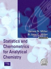 Statistics and Chemometrics for Analytical Chemistry (4th Edition)