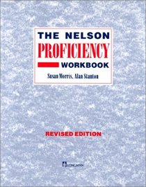 The Nelson Proficiency Workbook (The Nelson Proficiency Workbook)