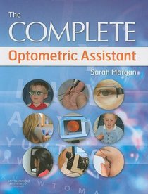 The Complete Optometric Assistant