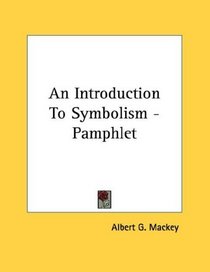 An Introduction To Symbolism - Pamphlet