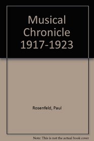 Musical Chronicle 1917-1923
