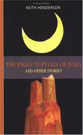 Pagan Nuptials of Julia