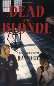 Dead and Blonde (Meg Darcy, Bk 2)