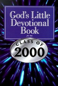 God's Little Devotion Book for the Class of 2000