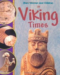 In Viking Times (Men, Women & Children)