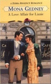 A Love Affair For Lizzie (Zebra Regency Romance)
