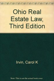 Ohio Real Estate Law, Third Edition