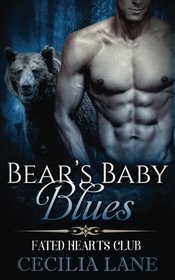 Bear's Baby Blues (Fated Hearts Club) (Volume 2)