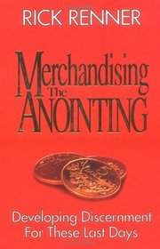 Merchandising the Anointing: