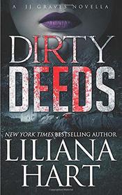 Dirty Deeds (A J.J. Graves Mystery)