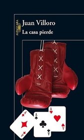 La casa pierde (The House is Dealt the Losing Hand) (Spanish Edition)