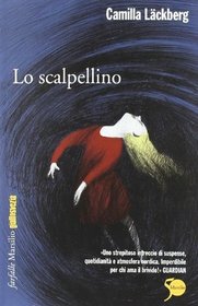Lo scalpellino (The Stonecutter) (Patrik Hedstrom, Bk 3) (Italian Edition)