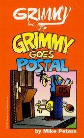 Grimmy: Grimmy Goes Postal (Mother Goose and Grimm)