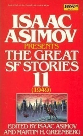 Isaac Asimov Presents: The Great Science Fiction Stories 11