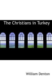 The Christians in Turkey