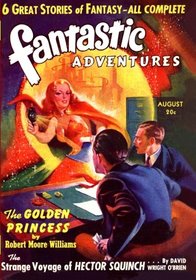 Fantastic Adventures: August 1940