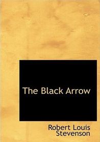 The Black Arrow (Large Print)