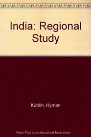 India: Regional Study (World Regional Studies)