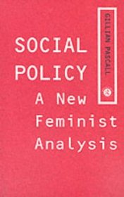 Social Policy: A New Feminist Analysis