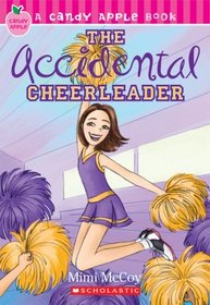 Accidental Cheerleader (Candy Apple)