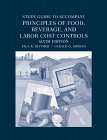 Principles of Food, Beverage, and Labor Cost Controls: For Hotels and Restaurants, 6th Edition