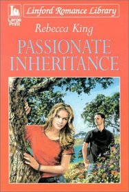 Passionate Inheritance (Linford Romance Library)