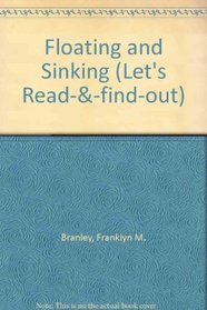 Floating and Sinking (Let's Read-& -find-out)