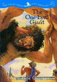 The One-Eyed Giant (Tales from the Odyssey, Bk 1)
