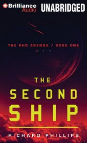 The Second Ship (Rho Agenda, Bk 1) (Audio CD) (Unabridged)