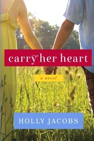 Carry Her Heart