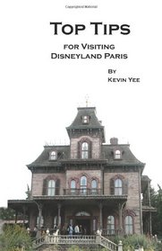 Top Tips for Visiting Disneyland Paris