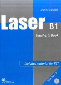 Laser B1. Updated for PET. Teacher's Book + Tests Audio-CD