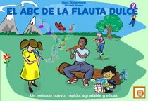 El ABC de la Flauta Dulce Vol. 2