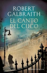 El Canto del Cuco (Spanish Edition)