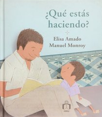 Que estas haciendo? / What are you doing? (Brincacharcos) (Spanish Edition)